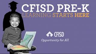 CFISD Pre-K - Learning Starts Here
