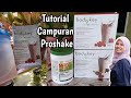 Tutorial Campuran Prokey (Protein + Bodykey) #321