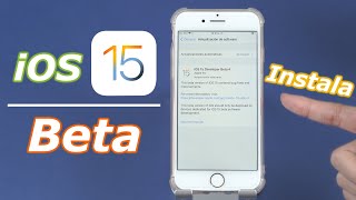 Cómo instalar iOS 15 Beta (sin computadora) iOS 15.4