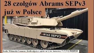 28 czołgów Abrams SEPv3  dotarły do Polski