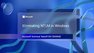 Eliminating NTLM in Windows