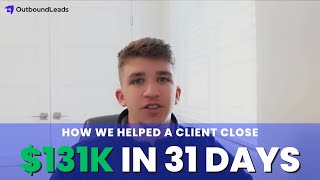 How We Closed $131k for a Client in 31 Days for a B2B E-commerce Brand