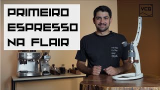 Como fazer espresso na flair? Seu primeiro café espresso em uma cafeteira manual!