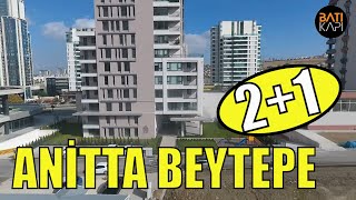 ANİTTA BEYTEPE | Proje Tanıtım | 2+1 Ev Turu | Daire Turu | Ankara