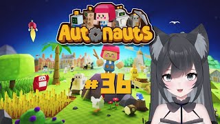 Autonauts #36【#Vtuber】ゲームプレイ