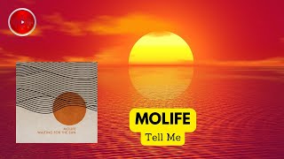 Molife - Tell Me | YouTune