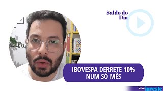 IBOVESPA DERRETE 10% NUM SÓ MÊS │SALDO DO DIA 29.04.22