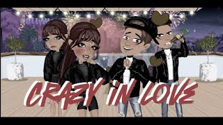 Crazy in Love MSP version(Final part of love me or leave me)