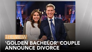 'Golden Bachelor' Couple Announce Divorce | The View