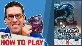 Tides Of Madness - How To Play