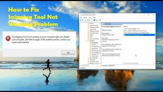 How to Fix Snipping Tool Not Working Problem In Windows 10