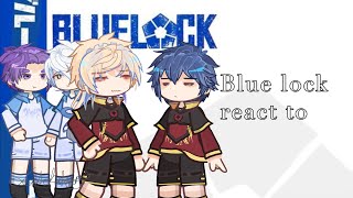 Blue Lock react to videos | GL2 | litchibun | short