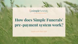 How Does Simple Funerals' Pre-Payment System Work?