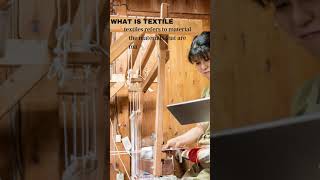 TEXTILE | HISTORY | TYPES | MUSEUM IMPORTANCE