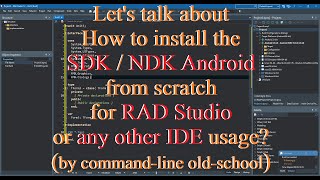 Delphi: How to install Android SDK / NDK from scratch by command-line (no UI interface)?