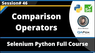 Comparison Operators in Python (Selenium Python - Session 46)