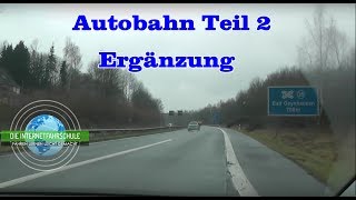 Autobahn Teil 2 - Beschleunigungsstreifen/Autobahnauffahrt Ergänzung - Sonderfahrt - Prüfungsfahrt