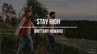 || Brittany Howard - Stay High || (Sub. Español)