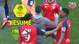 FC Nantes - LOSC ( 2-3 ) - Résumé - (FCN - LOSC) / 2018-19