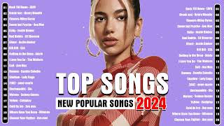 Top Hits 2023 2024 - Best Pop Music Playlist on Spotify 2024 - Billboard Top 50 This Week
