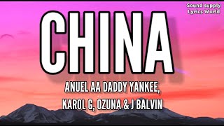 China - Anuel AA, Daddy Yankee, Karol G, Ozuna & J Balvin (Letra - Lyric's)