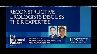 Reconstructive urologists discuss their expertise