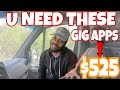 MADE OVER $550 with 3 Gig Apps! YOU NEED THESE GIG APPS!