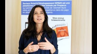 Secteur Privé et développement n°36 : Accompagnement technique, élargir le champ des possibles