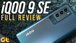 vivo iQoo 9 SE Full Review After 30 Days: My Favorite Phone Right Now! | GTR