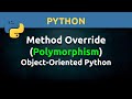 Method Overriding (Dynamic Polypmorphism) in Object-Oriented Python