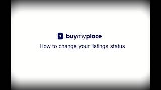 buymyplace - How to change your listings status