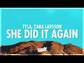 Tyla - SHE DID IT AGAIN (Lyrics) ft. Zara Larsson (432Hz)
