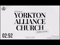 yorkton alliance church sunday service august 04 2024