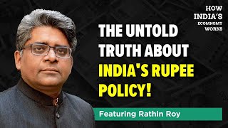 Did RBI Manage The Rupee Exchange Rate To Help Select Oligarchs? — With Rathin Roy | The Core