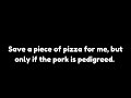 save a piece of pizza for me by teresa jennings music k 8– practice video with lyrics