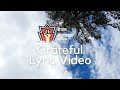Grateful - Lyric Video