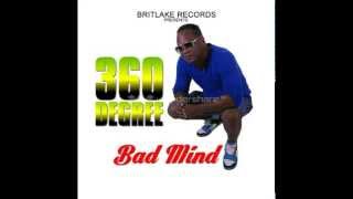 360 Degree - Bad Mind