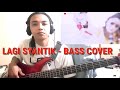 Lesson bass lagi syantik