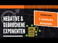 Potenzen mit negativen & gebrochenen Exponenten (5 einfache Beispiele) | LernKompass