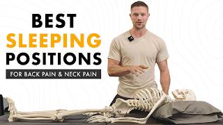 The Best Sleeping Positions For Less Back \u0026 Neck Pain