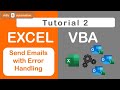 Send Error-Free Outlook Emails using Excel VBA (Tutorial 2: Send Outlook Emails)
