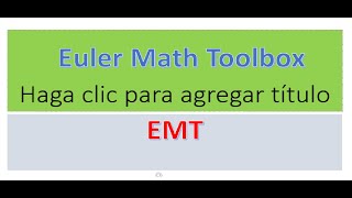 Representa funciones con Euler Math Toolbox