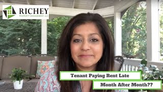 Does your tenant pay rent late month after month?  (Know your options so you can