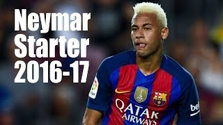 Neymar 2016-17: Dribbling Skills, Tricks, Goals & Assists HD