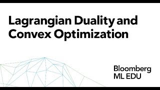 9. Lagrangian Duality and Convex Optimization