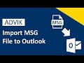 How to Import MSG Files to Outlook in Batch - Updated 2025