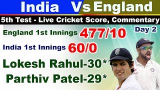 India vs England, 5th Test - Live Cricket Score, Commentary