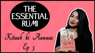 Kitaab Ki Aawaaz | Ep.  5 | The Essential Rumi | Mirchi Mehak