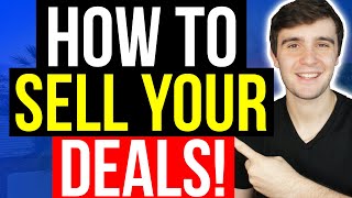 How to Sell Your Deals for Massive Wholesaling Fees to Cash Buyers!