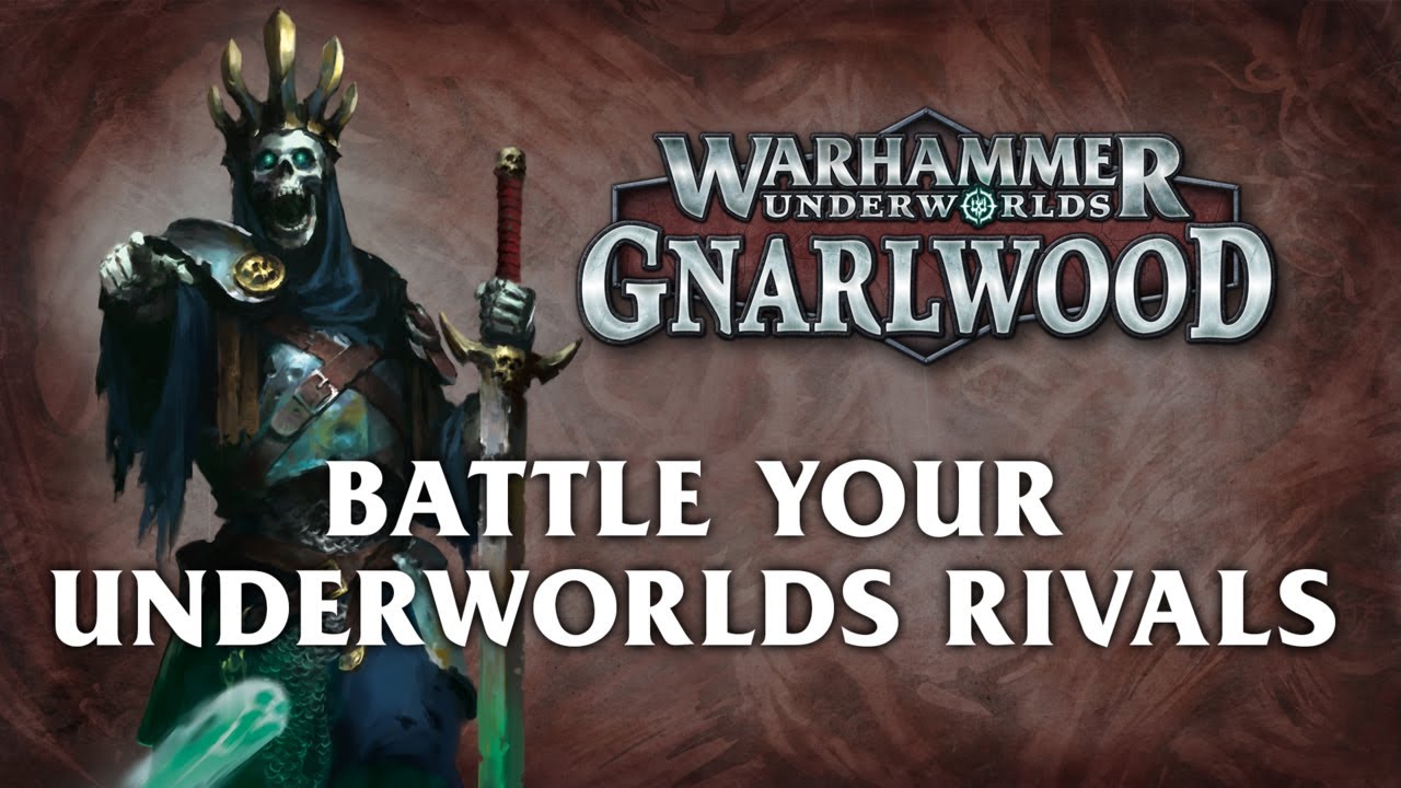 Start Playing Fast With Rivals – Warhammer Underworlds: Gnarlwood - YouTube